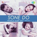 Sone Do - World Sleep Day Special - Mubarak Begum Song Download