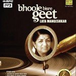 Bhoole Bisre Geet - Lata Mangeshkar - Vol. 5 - Mubarak Begum Song Download
